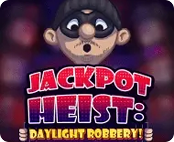 Jackpot Heist: Daylight Robbery